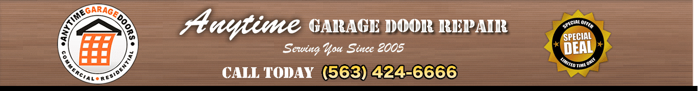 Anytime Garage Door Repair Davenport Ia Overhead Door Installation 563 424 6666 Free Estimate
